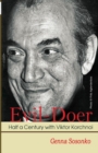 Evil-Doer: Half a Century with Viktor Korchnoi - Book
