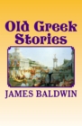 Old Greek Stories - eBook