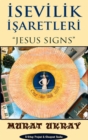 Isevilik Isaretleri : "Jesus Signs" - eBook