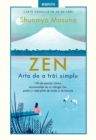 Zen : Arta de a trai simplu - eBook