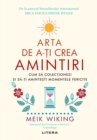Arta De a-ti Crea Amintiri - eBook