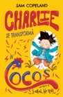 Charlie Se Transforma in Cocos - eBook