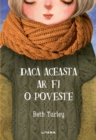 Daca Aceasta Ar Fi O Poveste - eBook