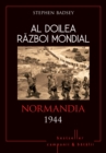 Al Doilea Razboi Mondial - 09 - Normandia 1944 - eBook