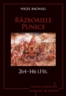 Campanii si batalii - 04 - Razboaiele Punice 264-146 i.Hr. - eBook