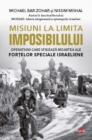 Misiuni La Limita Imposibilului - eBook
