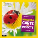 Prima Mea Carte Despre Insecte - eBook