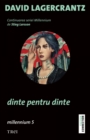 Dinte pentru dinte : Millennium 5 - eBook