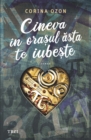 Cineva in orasul asta te iubeste - eBook