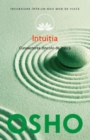 Intuitia. Cunoasterea de dincolo de logica - eBook