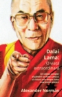 Dalai Lama: O viata extraordinara : Un tablou complet al gandirii lui Dalai Lama si al viziunii sale despre lume - eBook