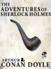 The Adventures of Sherlock Holmes : Sherlock Holmes #3 - eBook