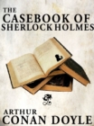 The Casebook of Sherlock Holmes : Sherlock Holmes #9 - eBook