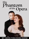 The Phantom of the Opera - eBook