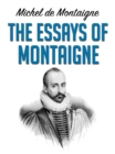 The Essays of Montaigne - eBook