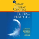 Tu peso perfecto - eAudiobook