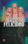 El estudio cientifico de la felicidad - eBook