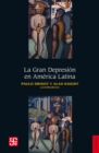 La Gran Depresion en America Latina - eBook