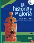 La historia y la gloria - eBook