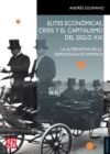 Elites economicas, crisis y el capitalismo del siglo XXI - eBook