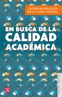 En busca de la calidad academica - eBook