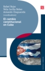 El cambio constitucional en Cuba - eBook