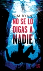 No se lo digas a nadie - eBook