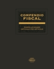 Compendio Fiscal correlacionado articulo por articulo 2018 - eBook