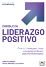 Enfoque en liderazgo positivo : Enfoque en liderazgo positivo - eBook