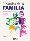 Dinamica de la Familia : Un Enfoque Psicologico Sistemico - Book