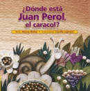 Donde esta Juan Perol, el caracol? - eBook