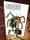 Gregorio el insecto monstruoso - eBook