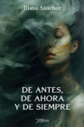 De antes, de ahora y de siempre - eBook