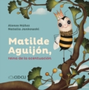 Matilde Aguijon, reina de la acentuacion - eBook