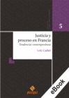 Justicia y proceso en Francia - eBook