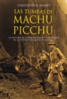 Las tumbas de Machu Picchu - eBook