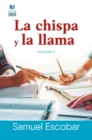 La chispa y la llama - eBook