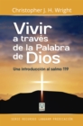 Vivir a traves de la Palabra de Dios - eBook