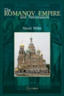 The Romanov Empire and Nationalism : Essays in the Methodology of Historical Research - eBook