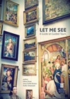 Let Me See : A Guide on Guided Tours - Book