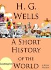 A Short History of the World : Illustrated - eBook