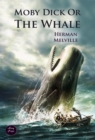 Moby Dick Or The Whale - eBook