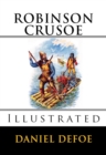 Robinson Crusoe : Illustrated - eBook