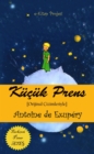 Kucuk Prens : "Orijinal Cizimleriyle" - eBook