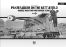 Panzerjager on the Battlefield : World War Two Photobook Series Vol.15 - Book