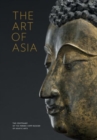 The Art of Asia : The Centenary of the Ferenc Hopp Museum of Asiatic Arts - Book