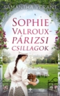 Sophie Valroux - Parizsi csillagok - eBook