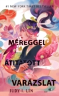 Mereggel atitatott varazslat - eBook