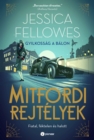 Mitfordi rejtelyek : Gyilkossag a balon - eBook