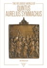 The Religious World of Quintus Aurelius Symmachus - eBook